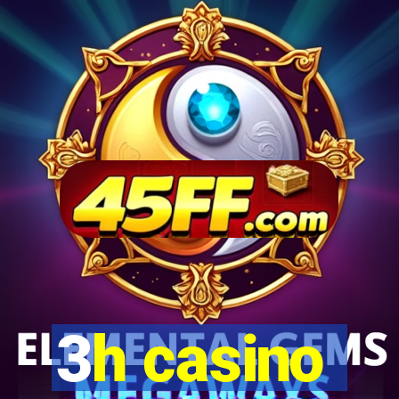 3h casino